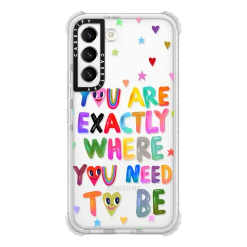 You are exactly where you need to be