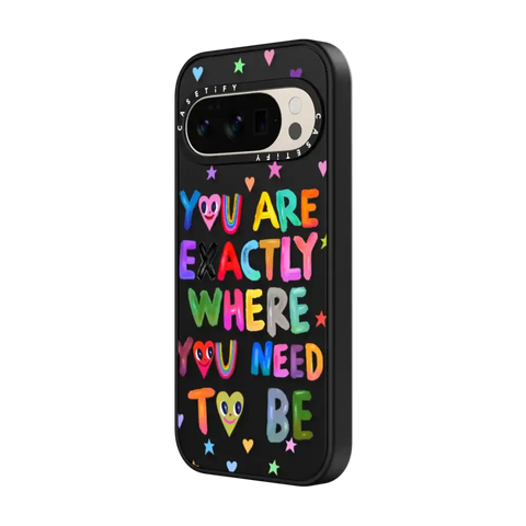 You are exactly where you need to be