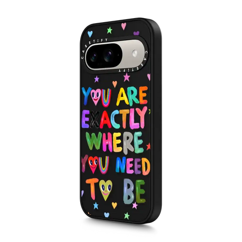 You are exactly where you need to be