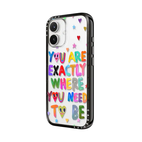 You are exactly where you need to be