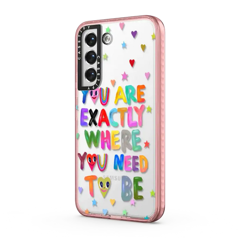 You are exactly where you need to be