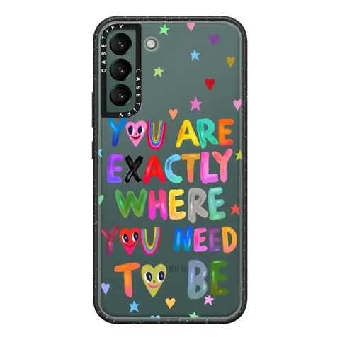 You are exactly where you need to be