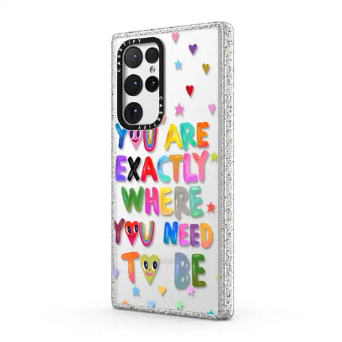 You are exactly where you need to be
