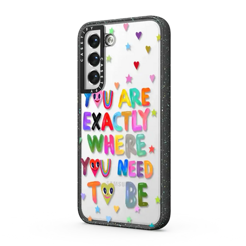 You are exactly where you need to be