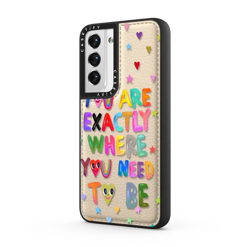You are exactly where you need to be