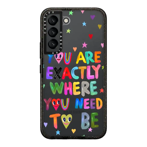 You are exactly where you need to be