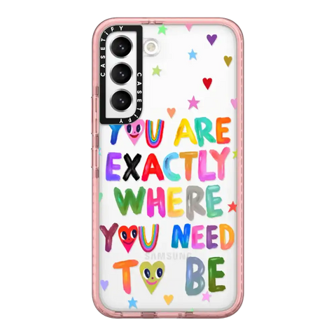 You are exactly where you need to be