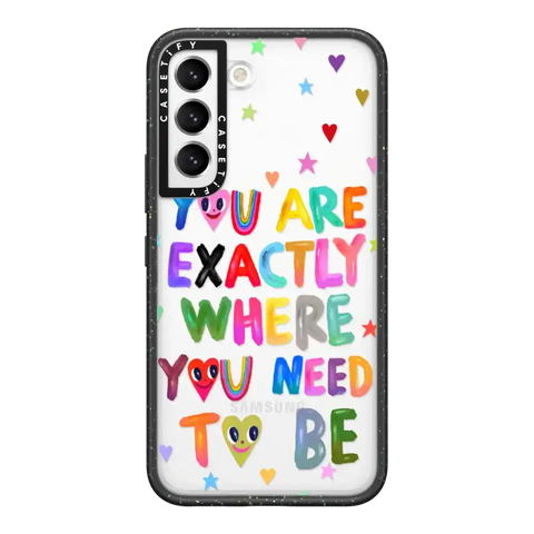 You are exactly where you need to be