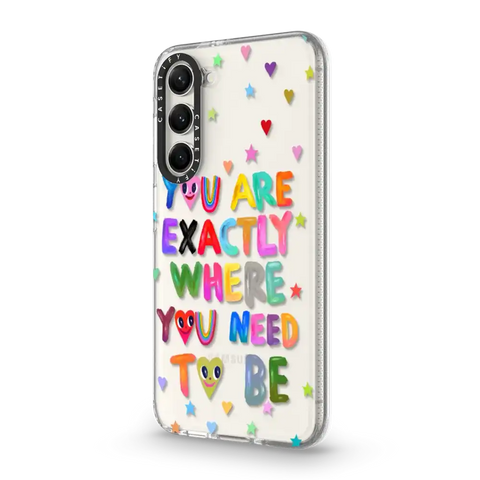 You are exactly where you need to be