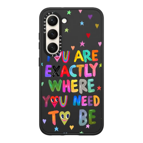You are exactly where you need to be