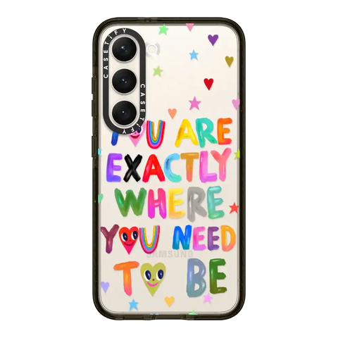 You are exactly where you need to be