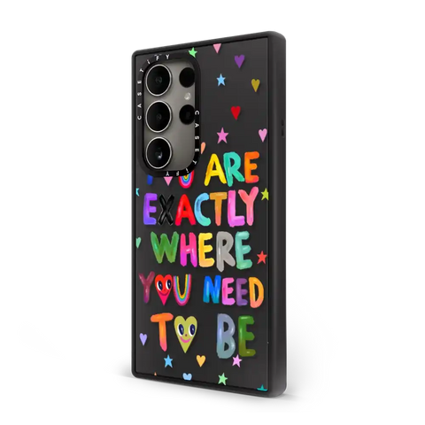 You are exactly where you need to be