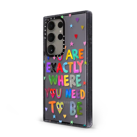 You are exactly where you need to be