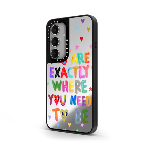 You are exactly where you need to be