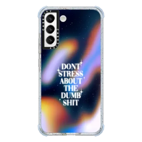 Don't Stress About The Dumb