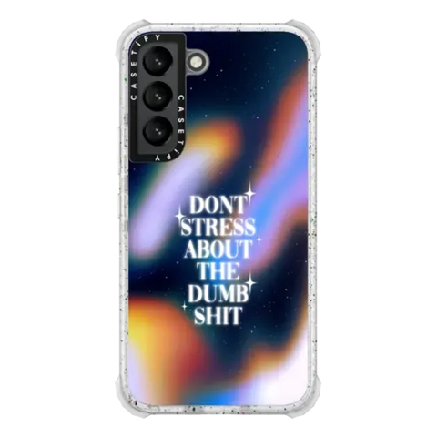 Don't Stress About The Dumb