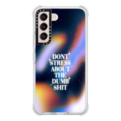 Don't Stress About The Dumb