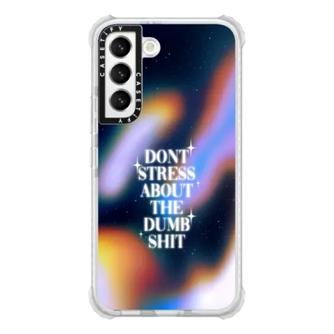 Don't Stress About The Dumb