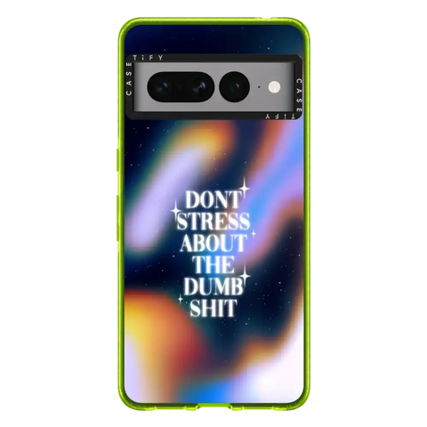 Don't Stress About The Dumb