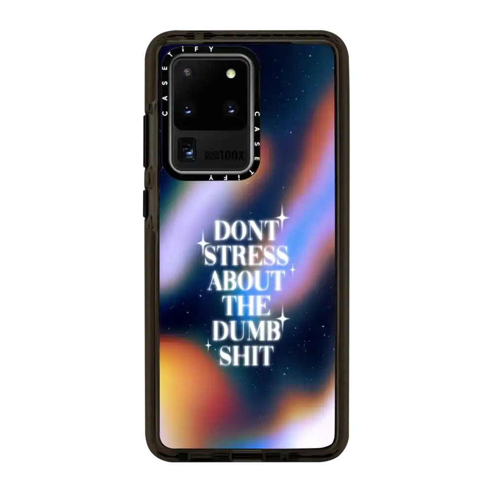 Don't Stress About The Dumb