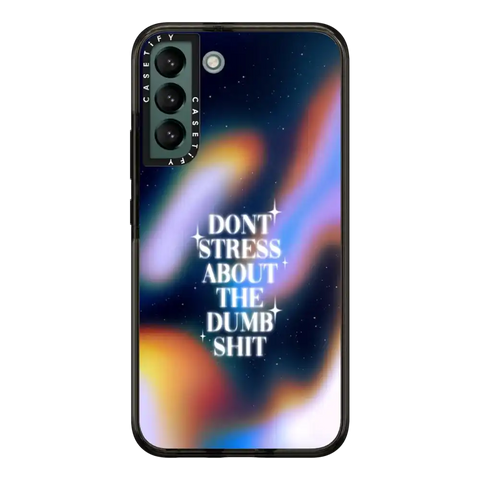 Don't Stress About The Dumb