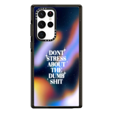 Don't Stress About The Dumb