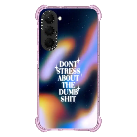 Don't Stress About The Dumb