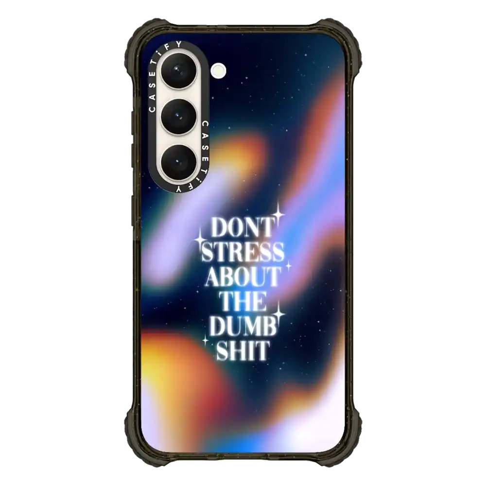 Don't Stress About The Dumb