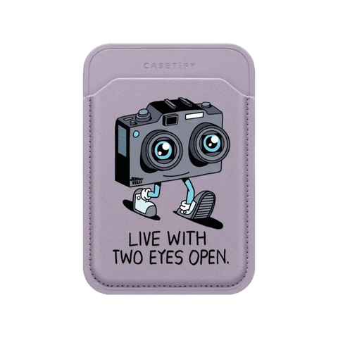 Live With Two Eyes Open