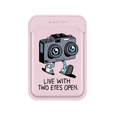 Live With Two Eyes Open