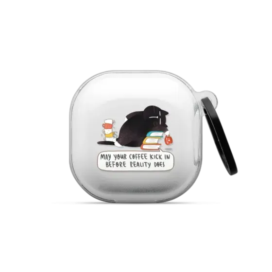 May your coffee kick in before reality does