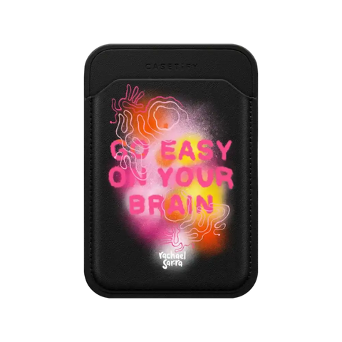 Go Easy on Your Brain