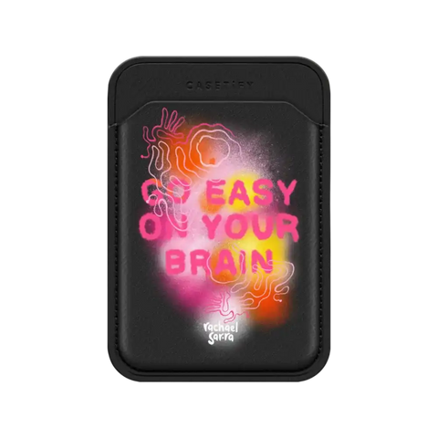 Go Easy on Your Brain