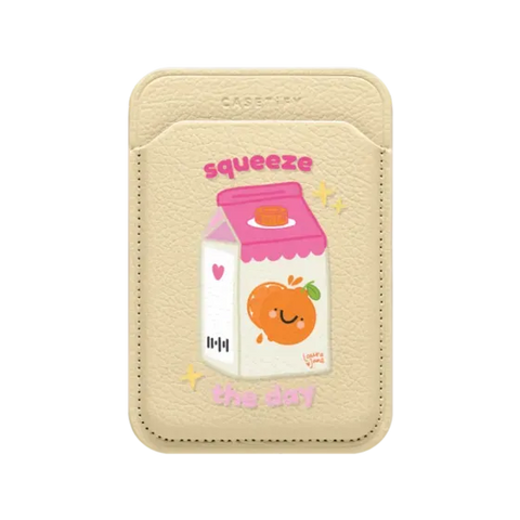 Squeeze the Day