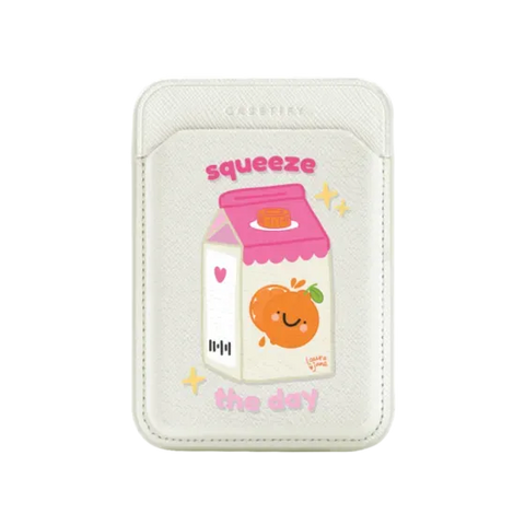 Squeeze the Day