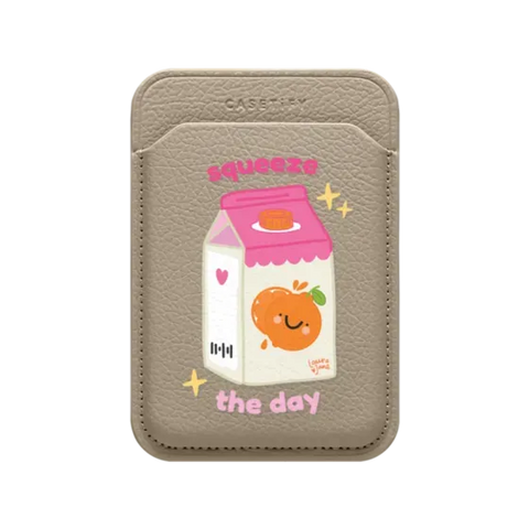 Squeeze the Day