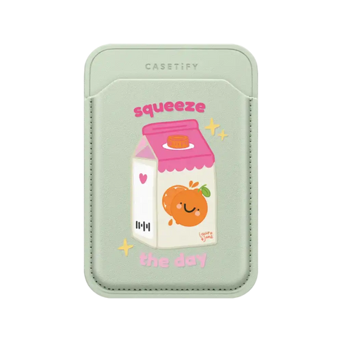 Squeeze the Day