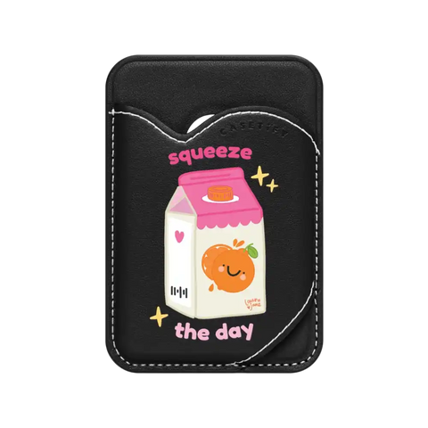 Squeeze the Day