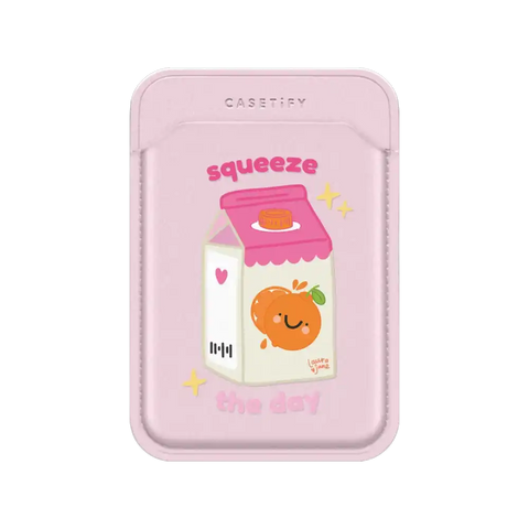 Squeeze the Day