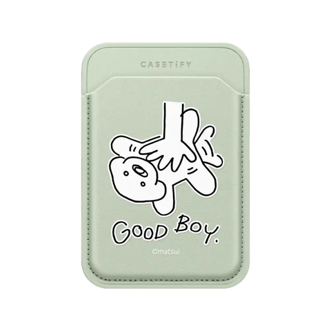 GOOD BOY.