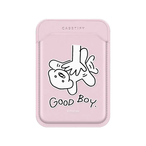GOOD BOY.